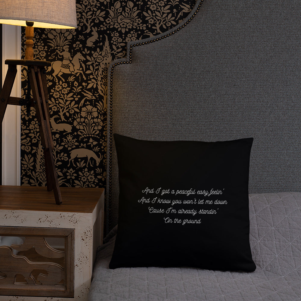 Peaceful Easy Feeling Lyrics Pillow