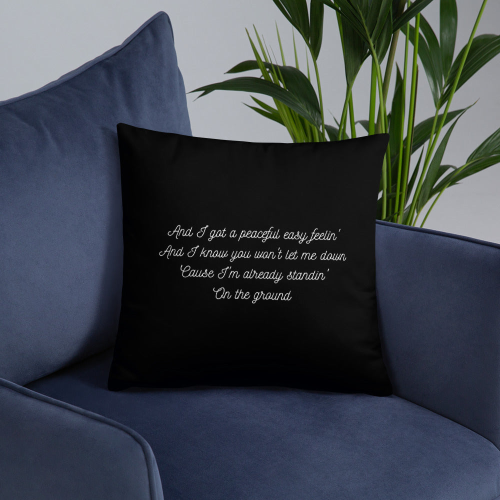 Peaceful Easy Feeling Lyrics Pillow