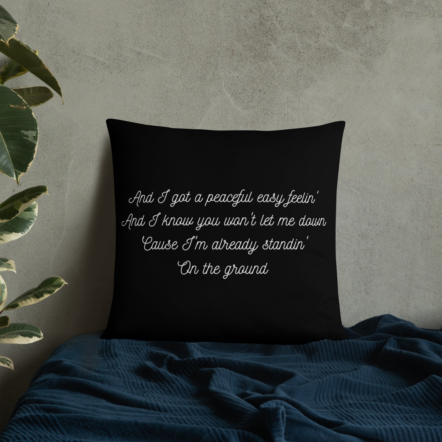 Peaceful Easy Feeling Lyrics Pillow