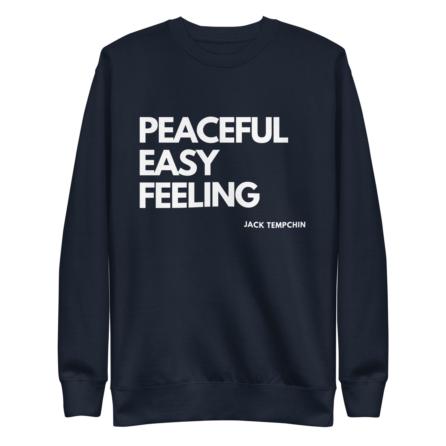 Peaceful Easy Feeling Sweatshirt