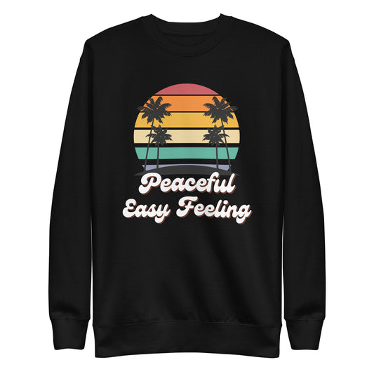 Peaceful Easy Feeling Sweatshirt